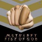 MSTRKRFT - Fist of God
