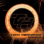 Tony Hernando - Actual Events
