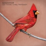 Alexisonfire – Old Crows, Young Cardinals