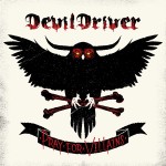 DevilDriver – Pray For The Villains