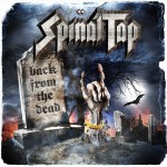 Spinal Tap – Back From The Dead