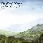 The Black Crowes – Before the Frost... Until the Freeze