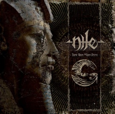 Portada del Those Whom the Gods Detest de Nile