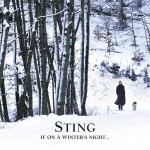 Sting – If On A Winter’s Night