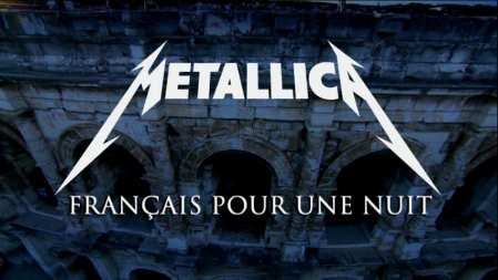 Metallica - Français Pour Une Nuite