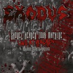 Exodus – Shovel Headed Tour Machine