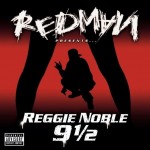 Redman - Reggie Noble 9 1/2
