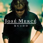 José Mercé - Ruido
