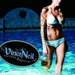 Vince Neil - Tattoos and Tequila