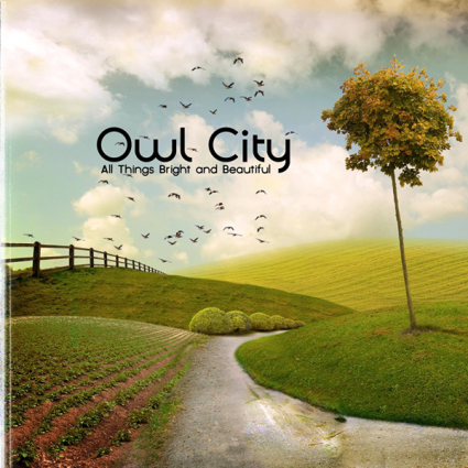 Owl City – All Things Bright And Beautiful (Universal Republic, 2011 ...