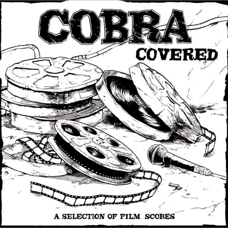 Cobra - Covered (A Selection of Film Scores)