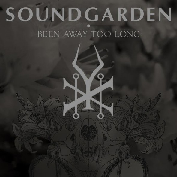 Soundgarden - Been Away Too Long