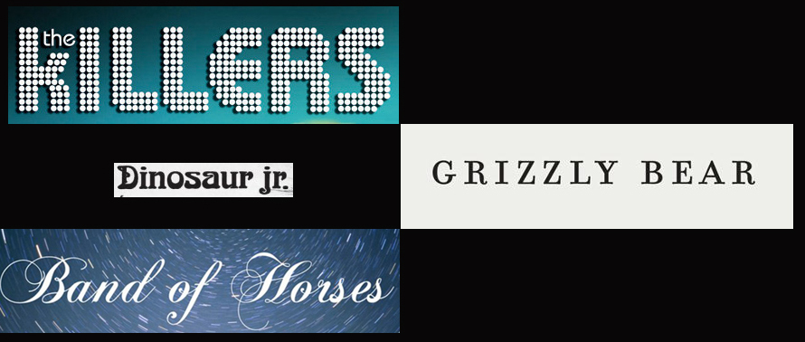 The Killers - Band of Horses - Dinosaur Jr - Grizzly Bear