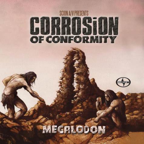 Corrosion of Conformity - Megalodon