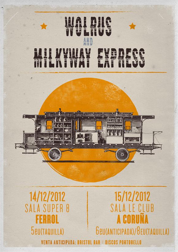 Wolrus & The Milkyway Express
